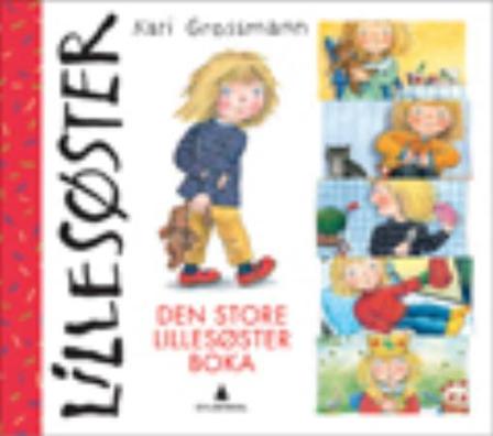 Den store Lillesøsterboka - Bok av Kari Grossmann - Hardback