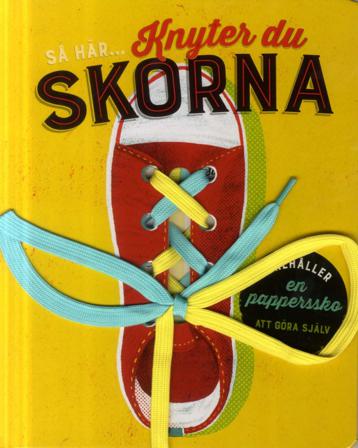 Så här knyter du skorna - Bok - Board book