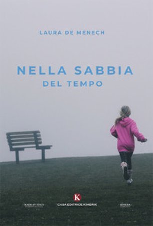 Nella sabbia del tempo Laura De Menech
