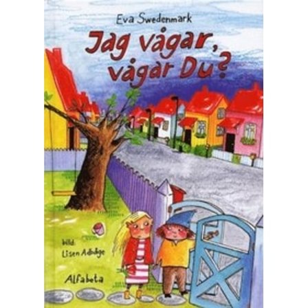 Jag vågar, vågar du? 9789150102369