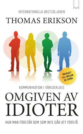 Omgiven av idioter, ISBN: 9789189585973