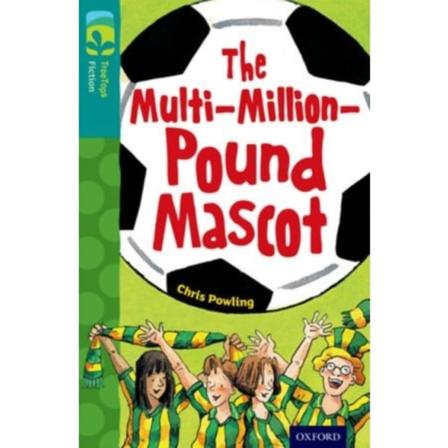 Oxford Reading Tree TreeTops Fiction: Level 16 More Pack A: The Multi-Million-Pound Mascot (häftad, eng)