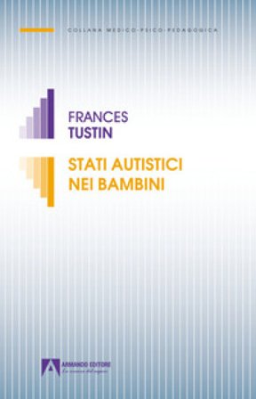 Stati autistici nei bambini Frances Tustin