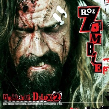 Hellbilly deluxe 2 Rob Zombie