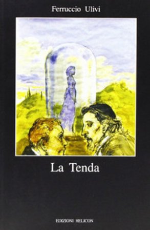La tenda Ferruccio Ulivi
