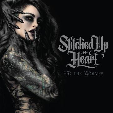To the wolves STITCHED UP HEART