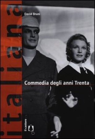 Commedia anni Trenta David Bruni