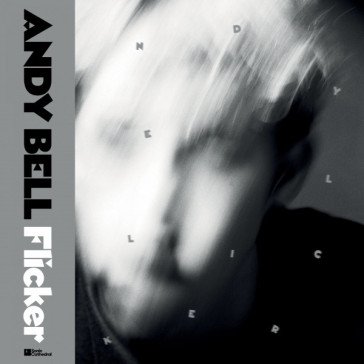 Flicker (clear vinyl) Andy Bell