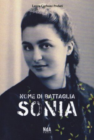 Nome di battaglia Sonia Laura Carboni Prelati