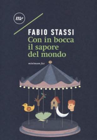 Con in bocca il sapore del mondo Fabio Stassi
