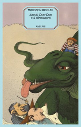 Jacob Due-Due e il dinosauro Mordecai Richler