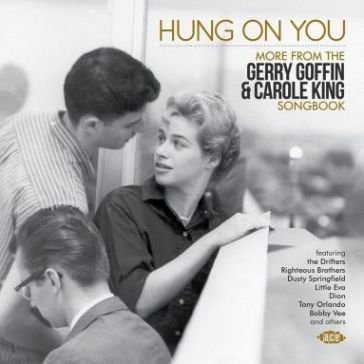 Hung on you - more fromthe gerry goffin NA