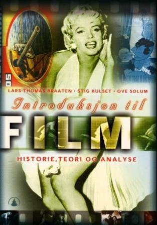Introduksjon til film - Bok av Stig Kulset, Lars Thomas Braaten, m.fl. - Paperback