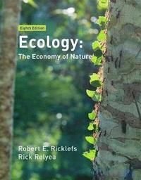 Ecology : The Economy of Nature, ISBN: 9781319187729