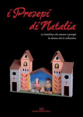 I presepi di Natalia Daniela Piazza