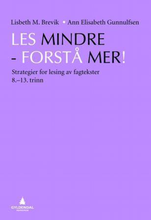 Les mindre - forstå mer! - Bok av Lisbeth M. Brevik & Ann Elisabeth Gunnulfsen - Paperback