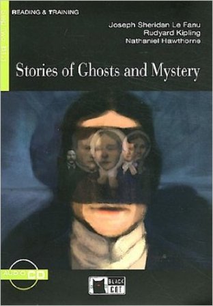 Stories of ghosts and mysteries. Con CD Audio Le Fanu Joseph Sheridan