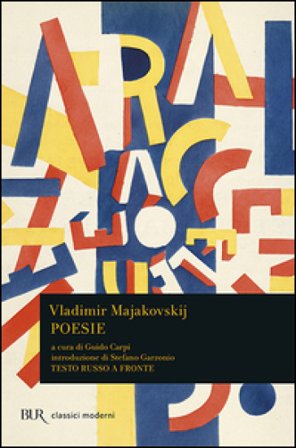 Poesie. Testo russo a fronte Vladimir Majakovskij