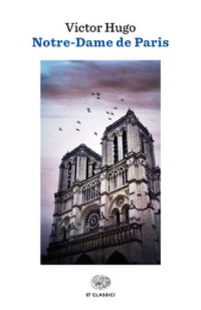 Notre-Dame de Paris Victor Hugo