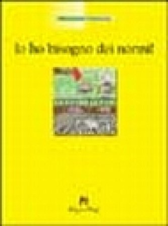 Io ho bisogno dei nonni Madeleine Natanson