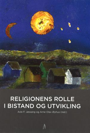 Religionens rolle i bistand og utvikling - Bok - Paperback