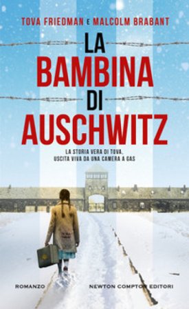 La bambina di Auschwitz Tova Friedman