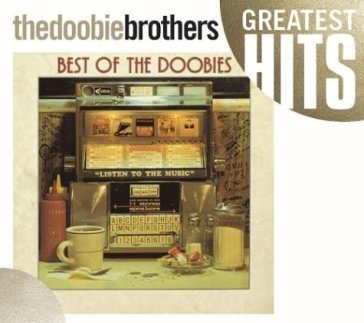 Best of the doobies The Doobie Brothers
