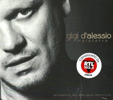Malaterra (CD) Gigi D'Alessio