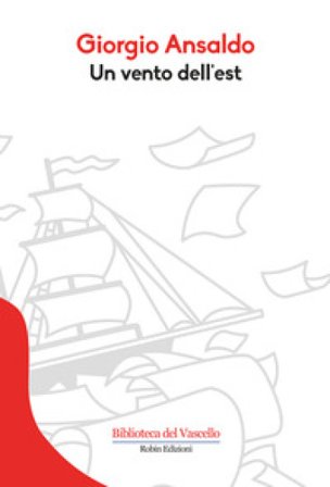 Un vento dell'est Giorgio Ansaldo