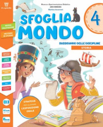 Sfogliamondo. Sussidiario delle Discipline. Kit Antropologico e Scientifico. Per la 4 ¿ classe della Scuola elementare. Con e-book. Con espansione 