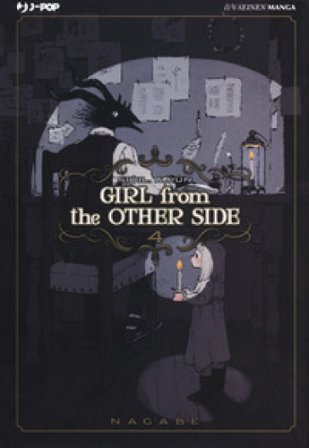 Girl from the other side. Vol. 4 Nagabe