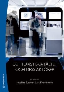 Det turistiska fältet och dess aktörer