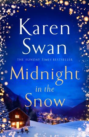 Midnight in the Snow - Bok av Karen Swan - Pocket