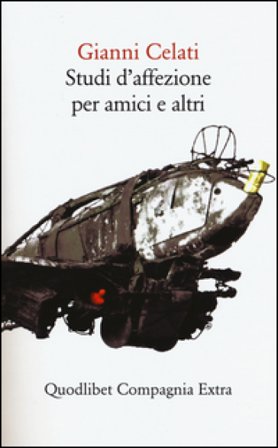 Studi d'affezione per amici e altri Gianni Celati