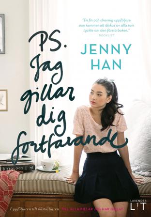 PS. Jag gillar dig fortfarande - Bok av Jenny Han - Inbunden