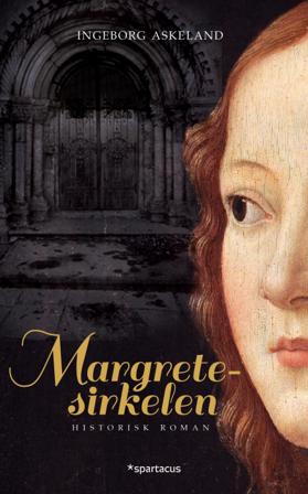 Margretesirkelen - Bok av Ingeborg Askeland - Hardback