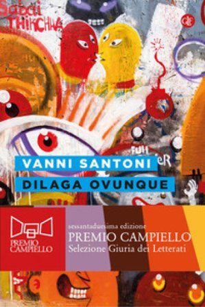 Dilaga ovunque Vanni Santoni