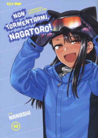 Non tormentarmi, Nagatoro!. Vol. 10 Nanashi