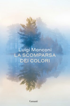 La scomparsa dei colori Luigi Manconi