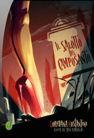 Il salotto del camposanto Loredana Costantini