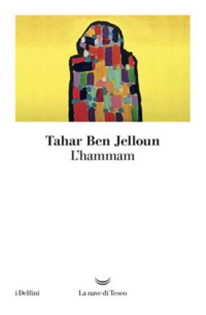 L'hammam Tahar Ben Jelloun