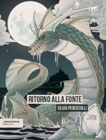 Ritorno alla fonte Silvia Pederzolli