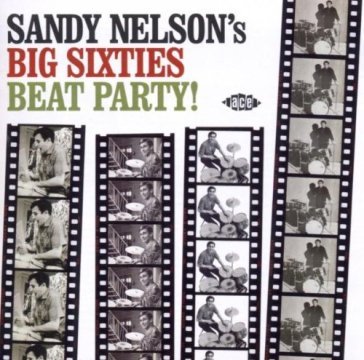 Big sixties all-nighter! Sandy Nelson
