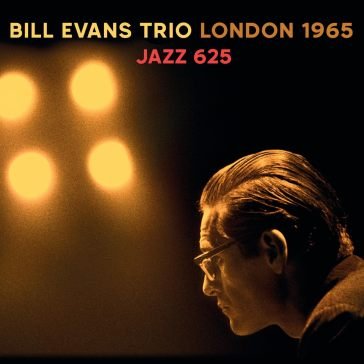 London 1965 - jazz 625 Bill Evans Trio