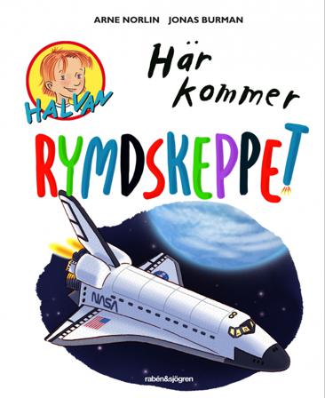 Här kommer rymdskeppet - Bok av Arne Norlin - Kartonnage