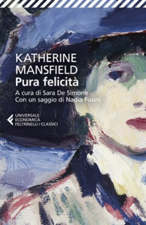 Pura felicità Katherine Mansfield