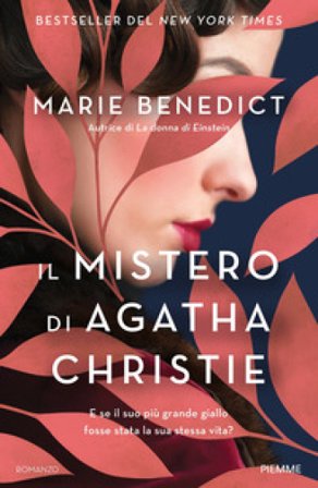 Il mistero di Agatha Christie Marie Benedict