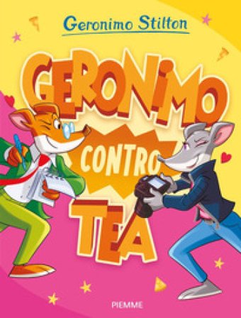 Geronimo contro Tea Geronimo Stilton