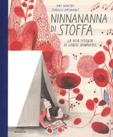 Ninnananna di stoffa. Ediz. a colori Amy Novesky