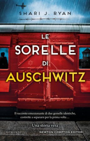 Le sorelle di Auschwitz Shari J. Ryan